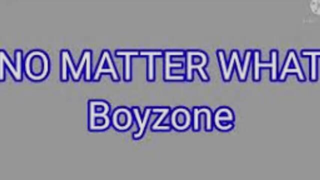 Boyzone - No Matter What - С BG субтитри