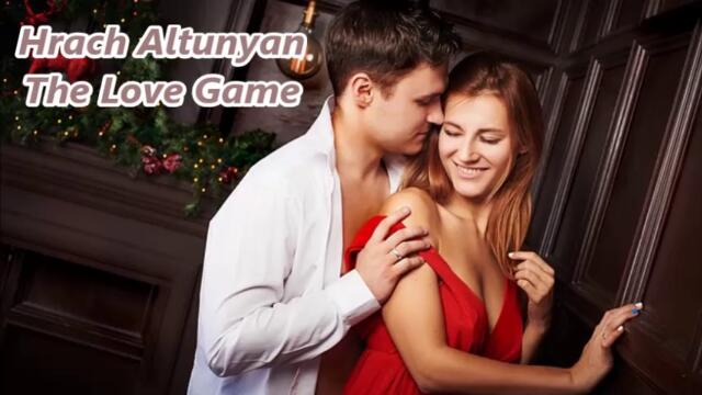 Hrach Altunyan - The Love Game - BG субтитри