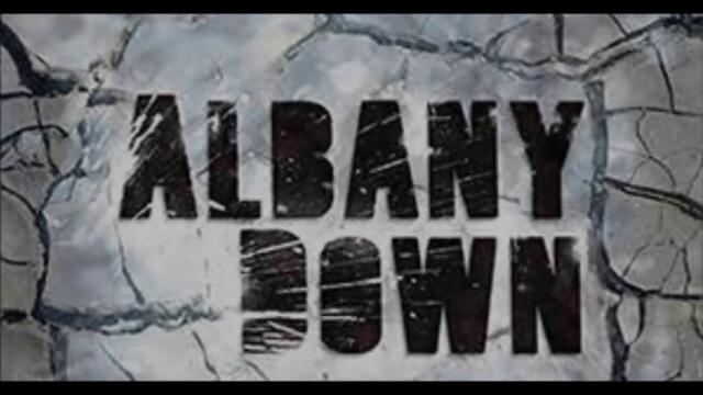 ALBANY DOWN - You ain't coming home - BG субтитри