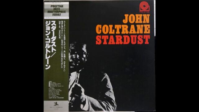 John Coltrane - Stardust (1963)