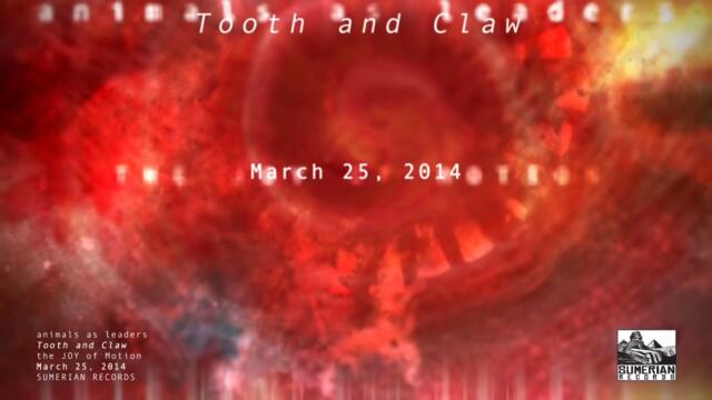 ANIMALS AS LEADERS - Tooth and Claw