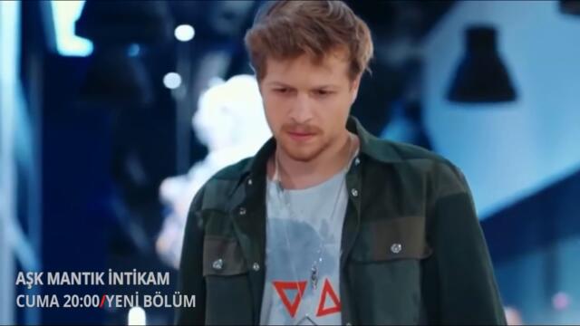Aşk Mantık İntikam 6.Bölüm Fragmanı
