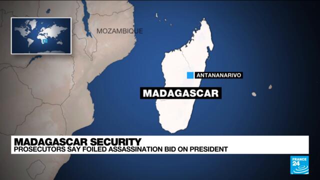 Madagascar says several people arrested over foiled plot to kill president • FRANCE 24 English