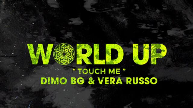 DiMO (BG), Vera Russo - Touch Me 2021