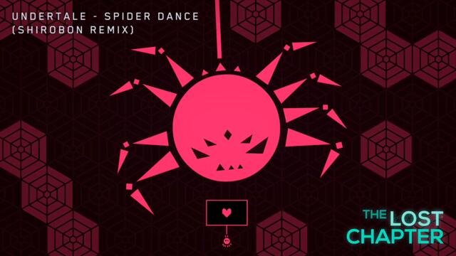 Undertale - Spider Dance (Shirobon Remix)