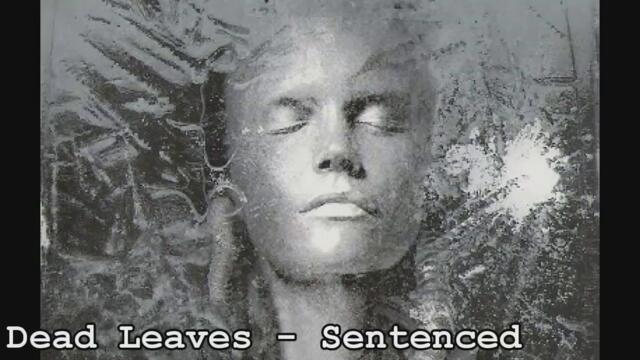 Dead Leaves - Sentenced