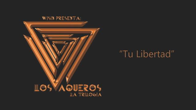Wisin ft. Prince Royce - Tu Libertad (Audio)