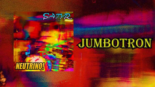 Satyr - Jumbotron