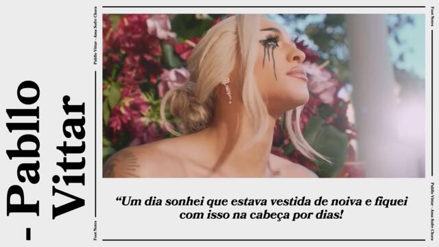 Pabllo Vittar - The Making of 'Ama Sofre Chora' (Vevo Footnotes)