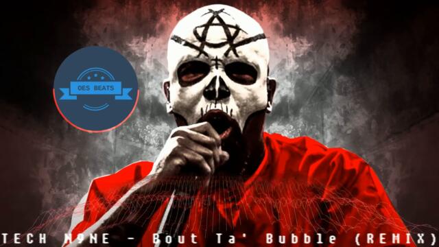Tech N9ne - Bout Ta' Bubble Lofi Remix