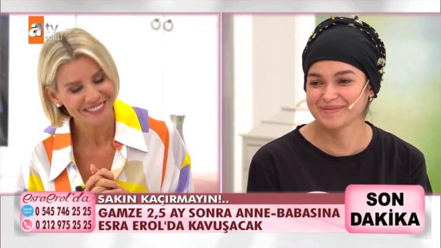 Gamze 2,5 ay sonra anne babasına Esra Erol'da kavuştu!