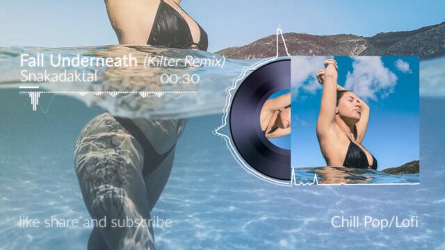 Snakadaktal / Fall Underneath (Kilter Remix)