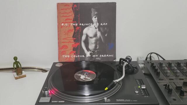 B.G. The Prince Of Rap - The Colour Of My Dreams