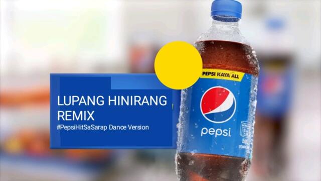Lupang Hinirang Remix (#PepsiHitSaSarap Dance Version)