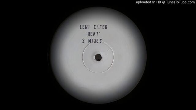 LEWI CIFER - HEAT (MIX 1)