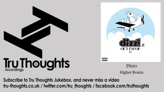 Dizz1 - Higher Remix - feat. Frank Nitt