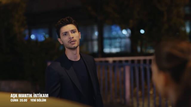Aşk Mantık İntikam 13. Bölüm 2. Fragmanı