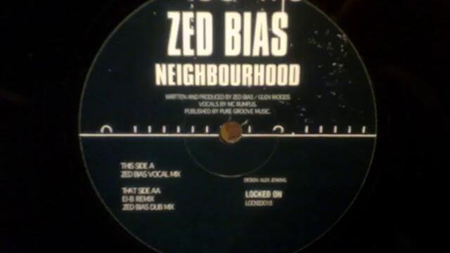 UK Garage - Zed Bias - Neighbourhood (LB Remix)