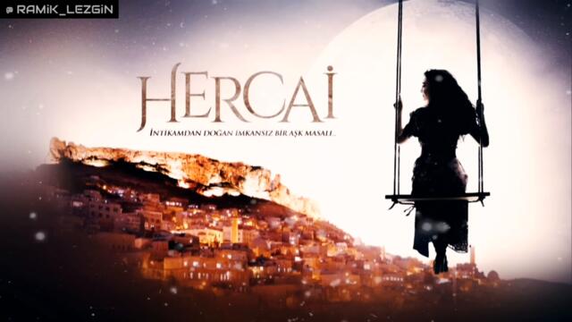 Hercai Müzikleri - Jenerik Müziği