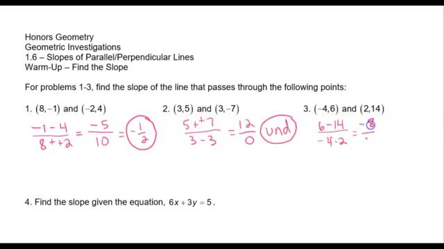 Notes 1.6 Slopes of Parallel Perpendicular Lines