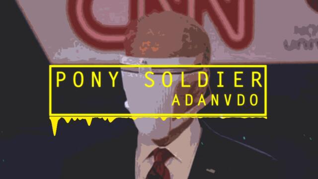 adanvdo - pony soldier