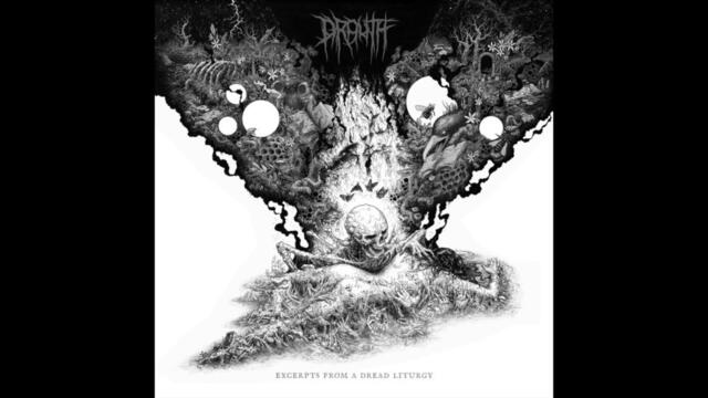 Drouth - Excerpts From A Dread Liturgy (Full Album)