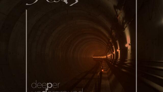Deeper Underground