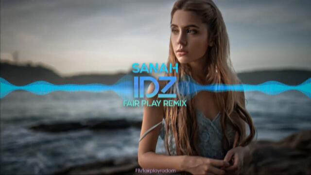 sanah - Idź (FAIR PLAY REMIX) 2021