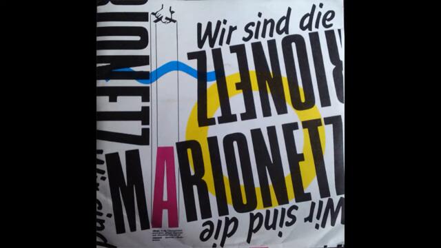 Marionetz - Wir sind die Marionetz (Full 7", 1981, Reissue 1998)