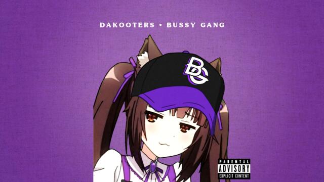 bussy gang (full version)