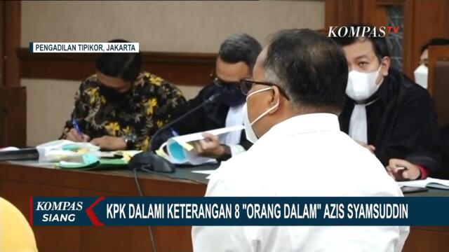 Saksi Sebut Ada 8 Orang Dalam Azis Syamsuddin di KPK