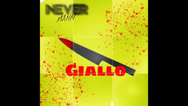 NeverMann - Giallo (Full EP) [Synthwave / Horrorsynth]