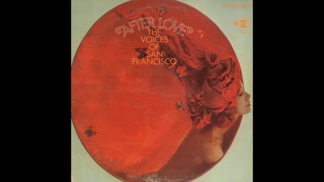 The Voices Of San Francisco - Never My Love [US] Easy Listening, Pysch Folk (1968)