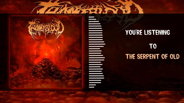 Trail Of Blood - The Serpent Of Old
