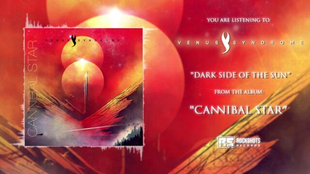 VENUS SYNDROME - Dark Side Of The Sun (VISUALIZER)