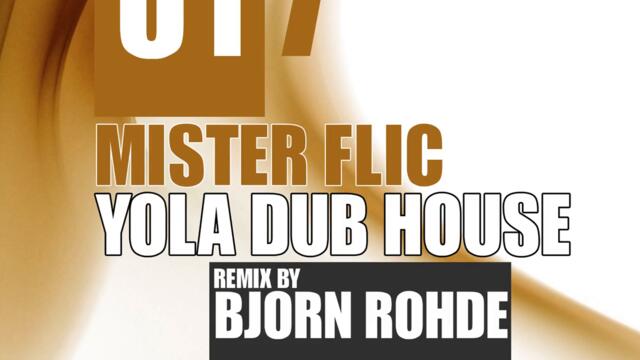 Yola Dub House, Pt. 1 (Bjorn Rohde Remix)