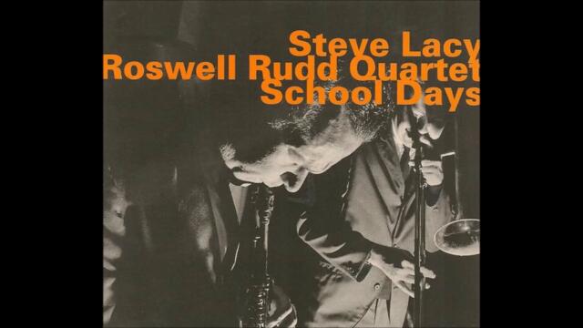 Steve Lacy Roswell Rudd Quartet   Monk's Dream