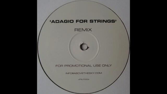 William Orbit - Adagio For Strings (Mat Silver vs. Tony Burt Remix) (2004)