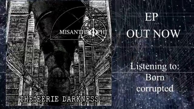 Misanthrophi - Born Corrupted [Melodic Death Metal]