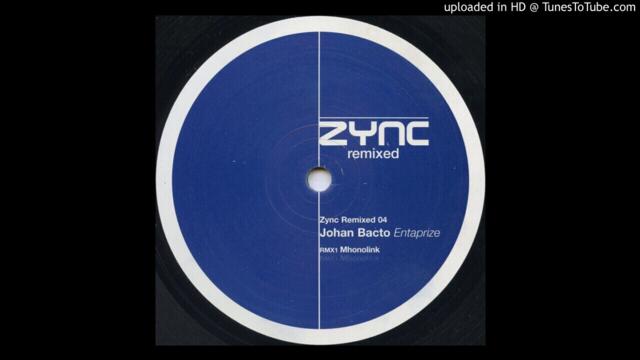 Johan Bacto - Entaprize (G Force Wild EFX Remix) [ZYNC04R] (2001)