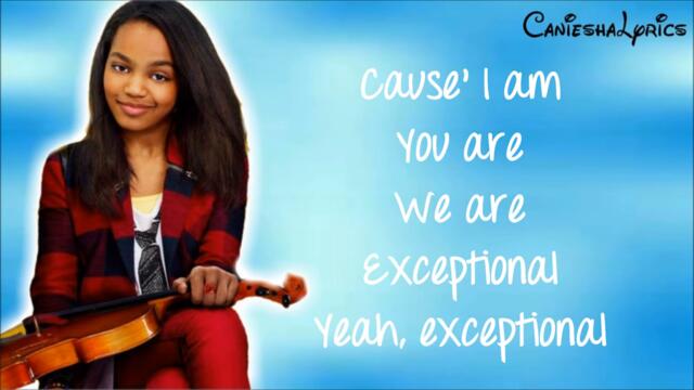 China Anne McClain - Exceptional (Full Song) Lyrics Video HD