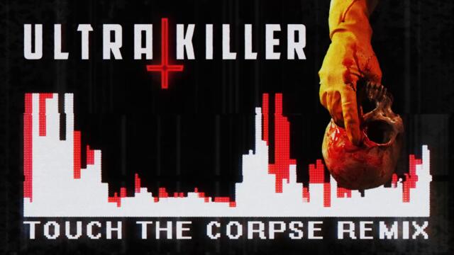 IRVING FORCE - Touch the Corpse (UltraKiller Remix) [Official Audio]