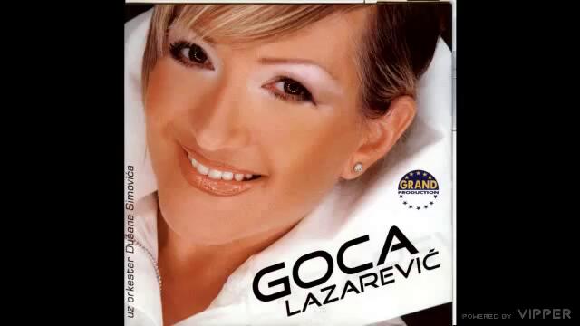 Goca Lazarevic - Ne prilazi mi ti - (Audio 2003)