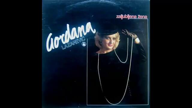 Gordana Lazarevic - Montenegro - (Audio 1986) HD