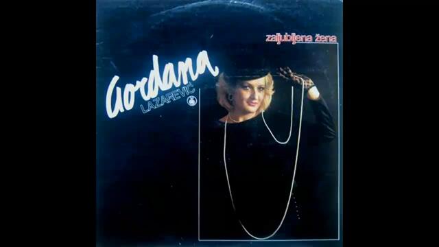 Gordana Lazarevic - Otvori oci i pogledaj - (Audio 1986) HD
