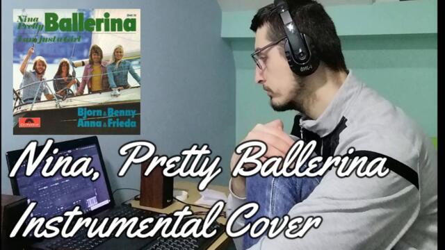 ABBA - Nina Pretty Ballerina Instrumental Cover 2021