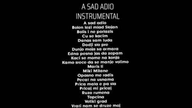 A sad adio Instrumental (2021) Part 2