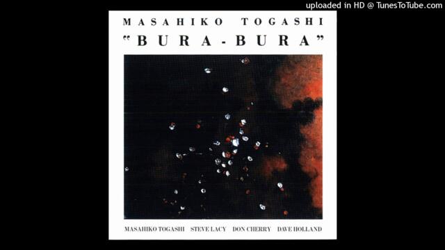Masahiko Togashi - Contrast / Wickets / Flakes (Bura Bura, 1986)