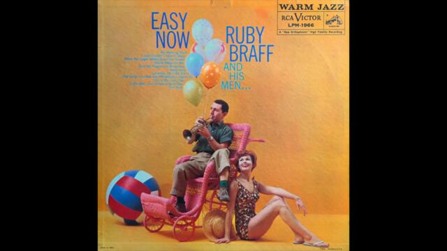 Ruby Braff and His Men - Easy Now (1959) | Full LP