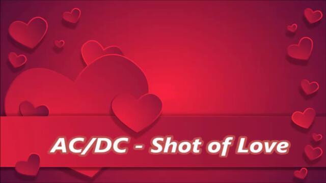 A C / D C - Shot Of Love